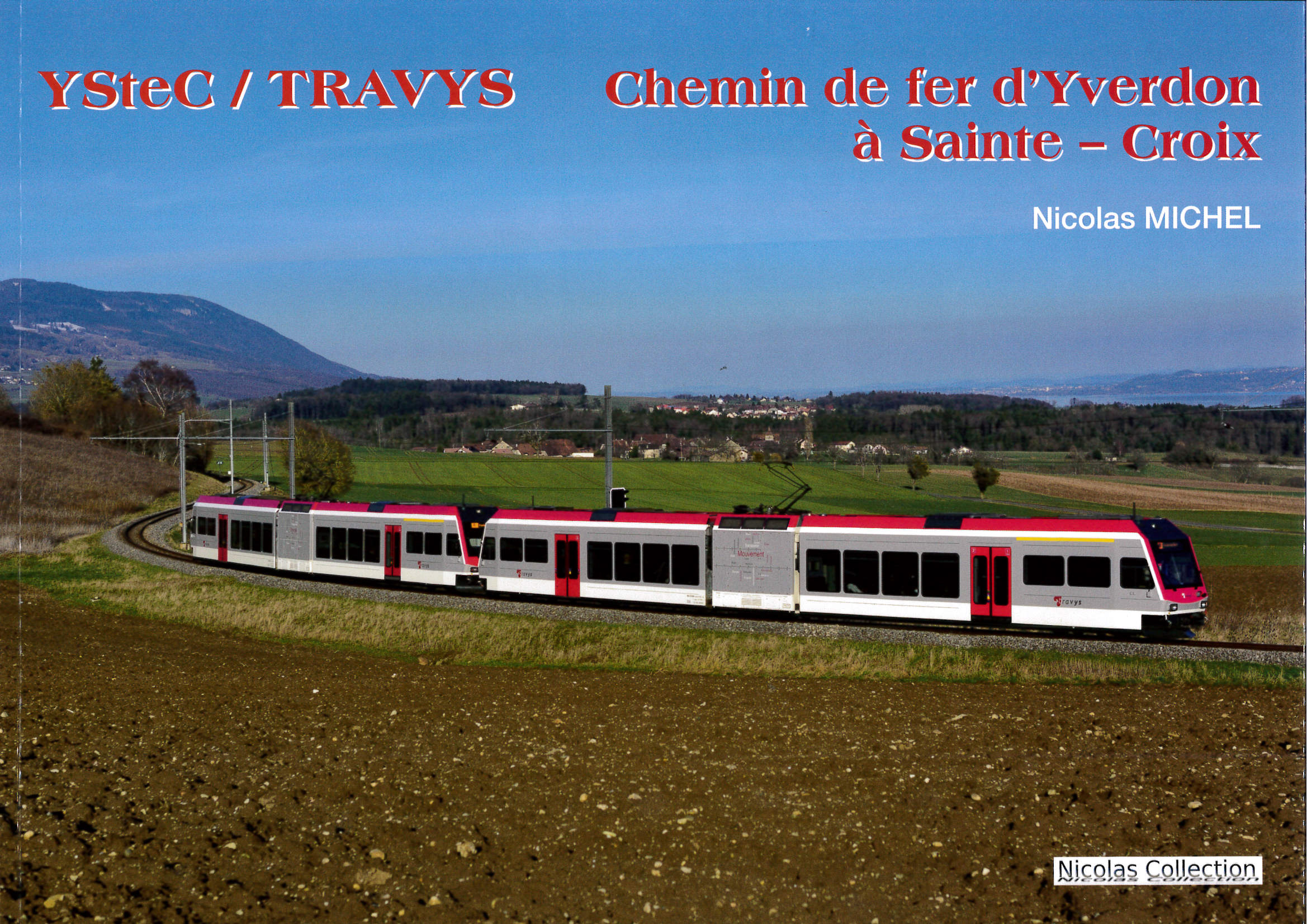 YSTeC/Travys Chemin de fer d’Yverdon à Sainte-Croix