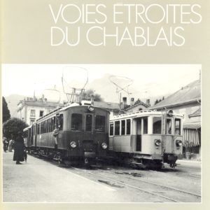 Voies étroites du Chablais