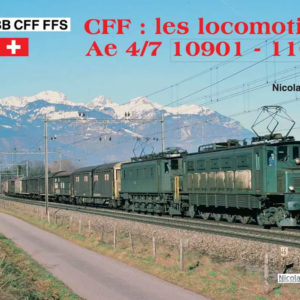 CFF : les locomotives Ae 4/7 10901 - 11027