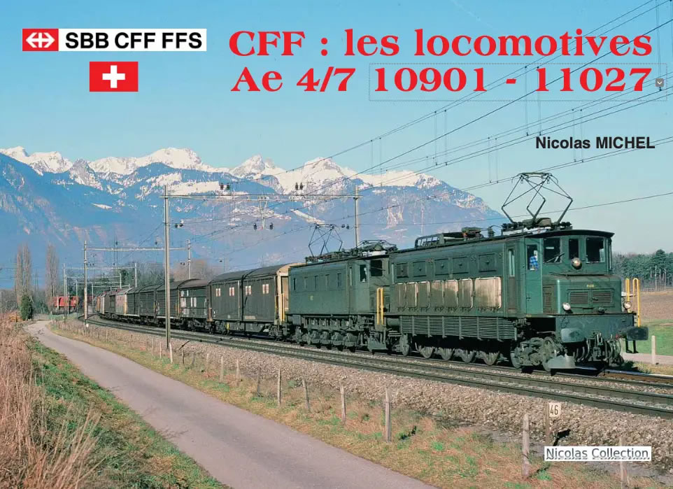 CFF : les locomotives Ae 4/7 10901 - 11027