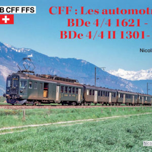 CFF : Les automotrices BDe 4/4 1621 – 1651 et BDe 4/4 II 1301 – 1302
